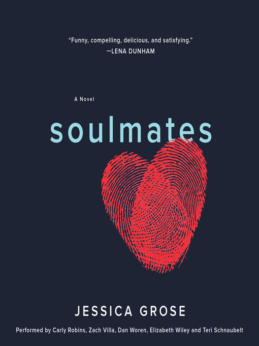 Title details for Soulmates by Jessica Grose - Available